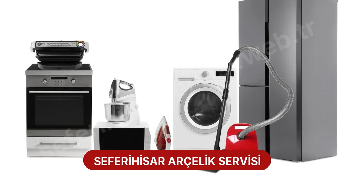 Seferihisar Arçelik Servisi